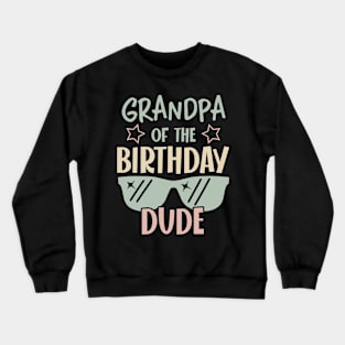 grandpa Of The Birthday Boy glasses B-day Gift For Boys Kids Crewneck Sweatshirt